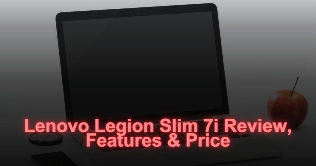 Lenovo Legion Slim 7i