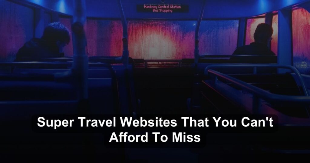 Well Known Super Travel Websites